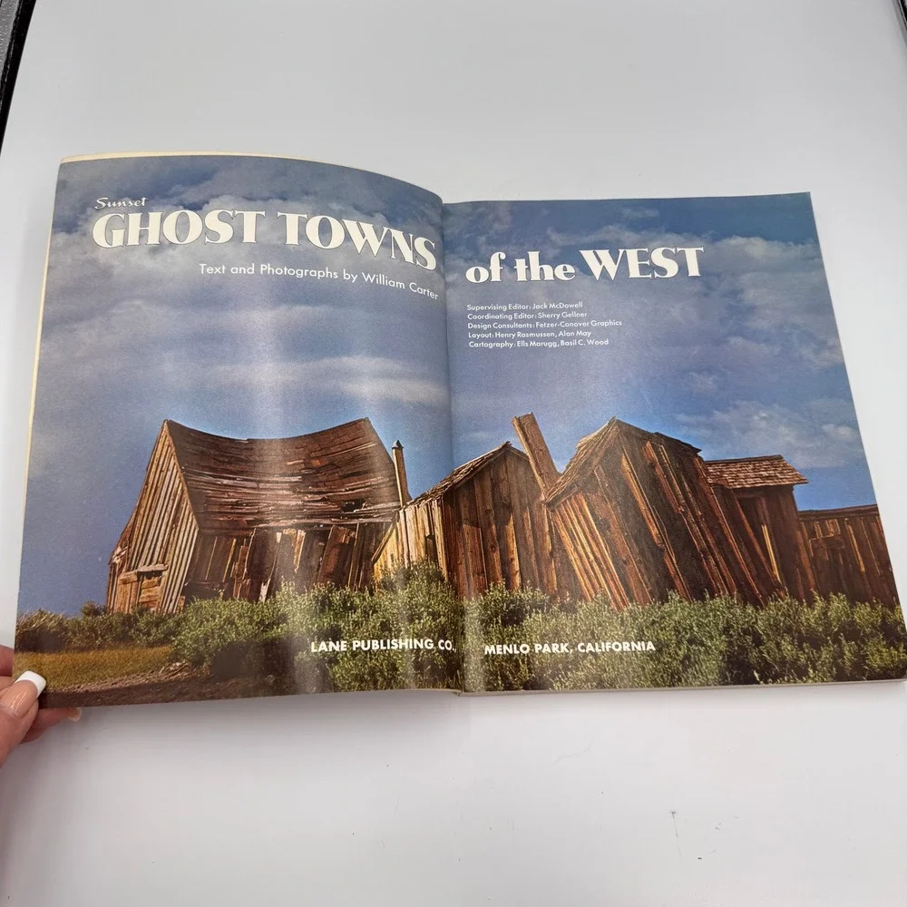 Ghost Towns of the West Sunset Pictorial William Carter Lane Publishing Book